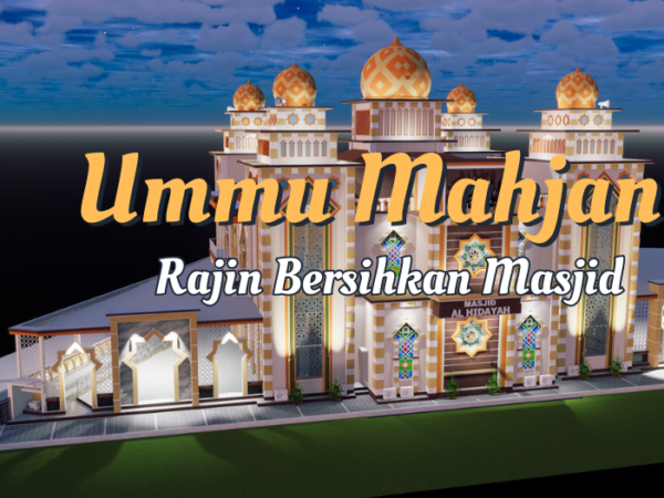 Ummu Mahjan rajin Membersihkan Masjid